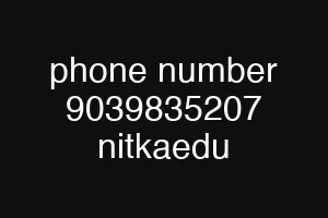phone number 9039835207 nitkaedu